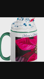 Mom's Magical Christmas Mug with Red Poinsettia Authentic Photography | White Ceramic with Green Interior | Dishwasher Microwave Safe | 11oz 15oz
